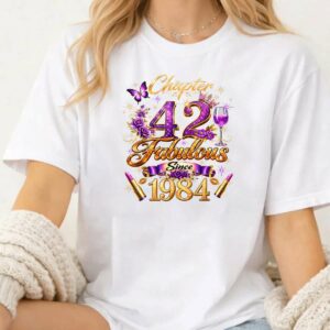 Chapter 42 Fabulous Since 1984 42nd Birthday Shirt