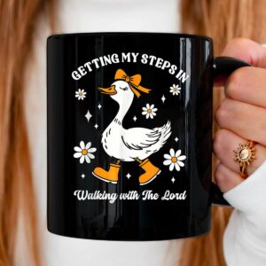 Getting My Steps in Walking with The Lord Christian Goose Mug