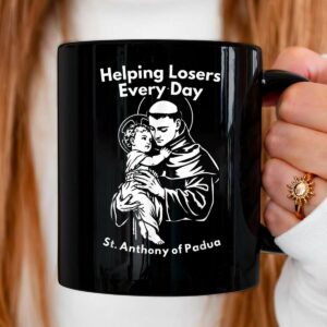 Helping Losers Every Day Mug