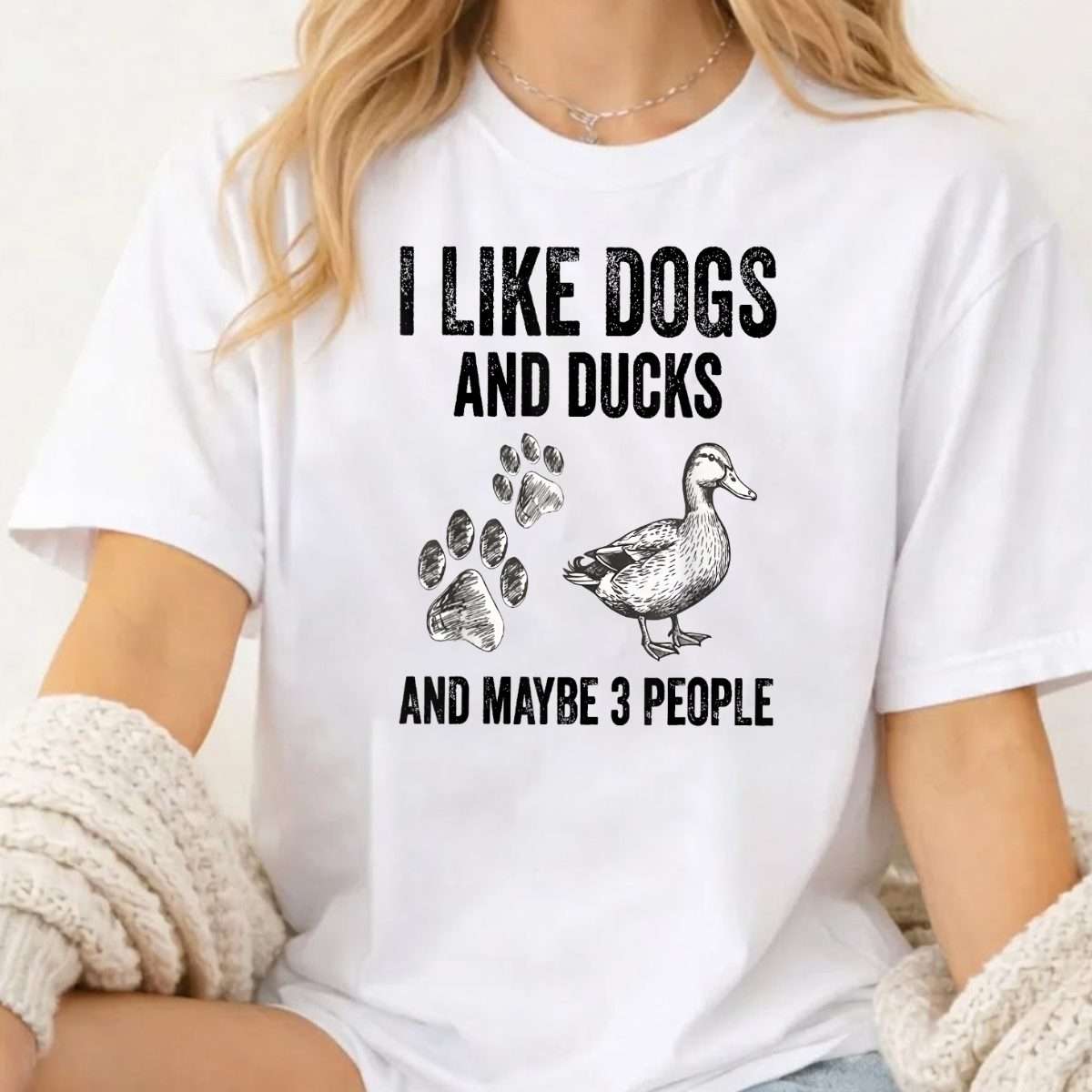 I Like Dogs and Ducks and Maybe 3 People Funny Saying Quote T-Shirt
